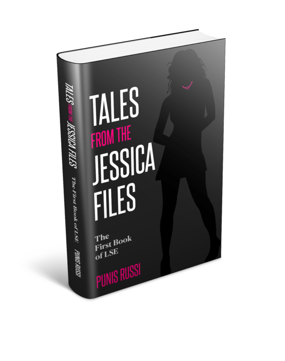 Tales From The Jessica Files - The FIRST Book of LSE