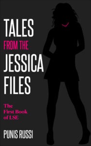 Tales From The Jessica Files - The First Book Of LSE